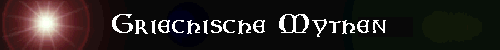 Griechische Mythen